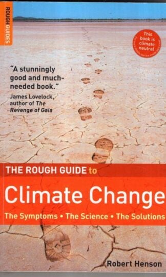 The Rough Guide to Climate Change (Rough Guide Reference) : Robert Henson
