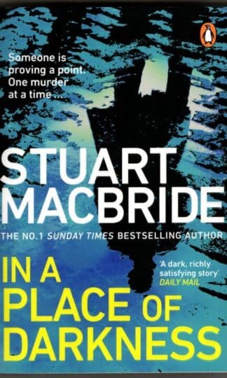 In a Place of Darkness : Stuart MacBride