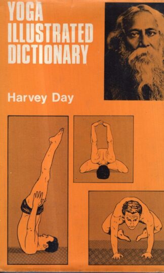 Yoga Illustrated Dictionary : Harvey Day