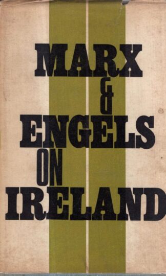 Ireland and the Irish Question (Marx & Engels on Ireland) : Karl Marx