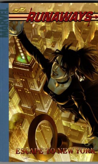 Runaways Volume 5: Escape To New York Digest : Brian K Vaughan