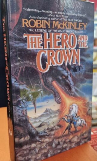 The Hero and the Crown : Robin McKinley