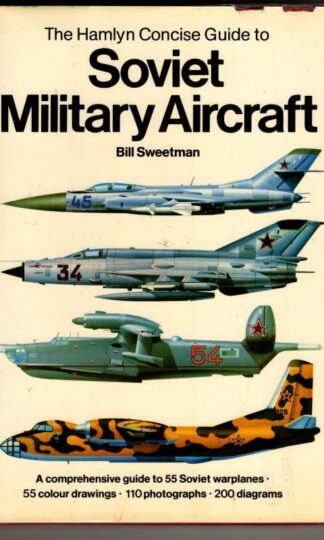 Concise Guide to Soviet Military Aircraft : Bill Sweetman