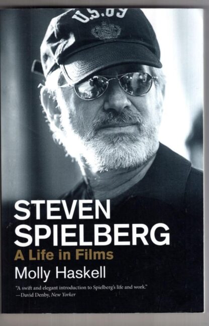 Steven Spielberg : A Life in Films:Molly Haskell