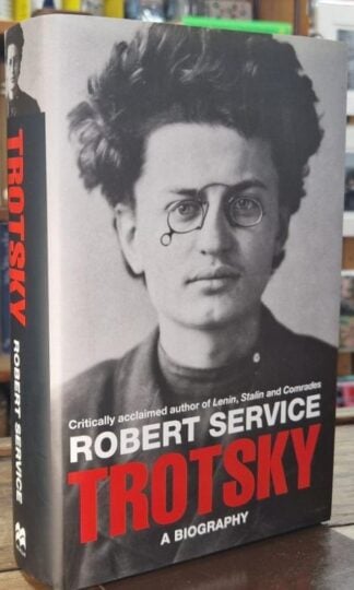 Trotsky: A Biography : Robert Service
