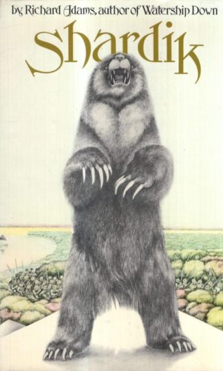 Shardik : Richard Adams