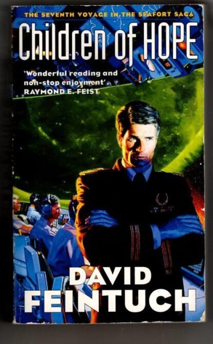 Children Of Hope: The Seafort Saga : David Feintuch