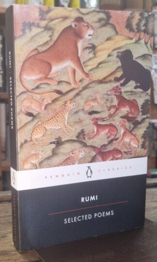 Selected Poems : Rumi