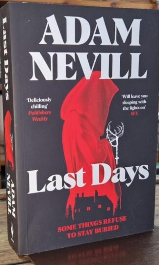 Last Days : Adam Nevill