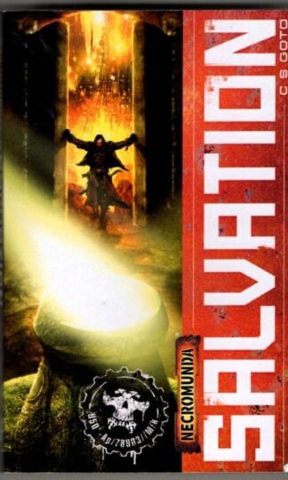 Salvation (Necromunda) : C.S. Goto