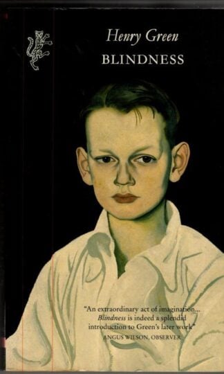 Blindness : Henry Green