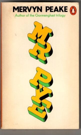 Mr. Pye : Mervyn Peake
