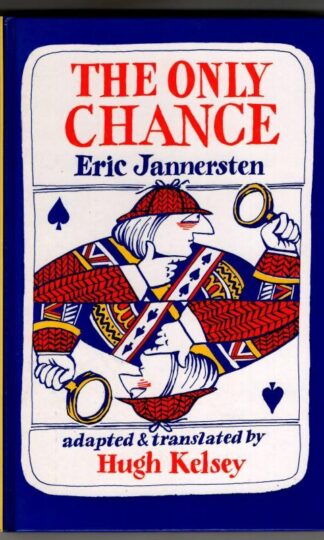 The Only Chance : Eric Jannersten
