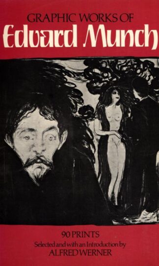 Graphic Works of Edvard Munch : Alfred Werner (introduction)
