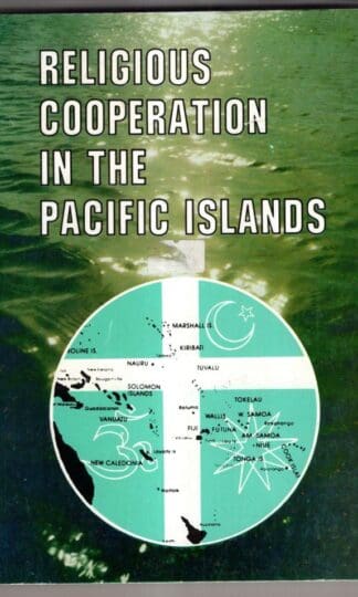 Religious Cooperation In The Pacific Islands: