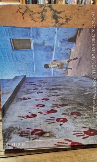 The Unguarded Moment: Thirty Years of Photographs : Steve McCurry