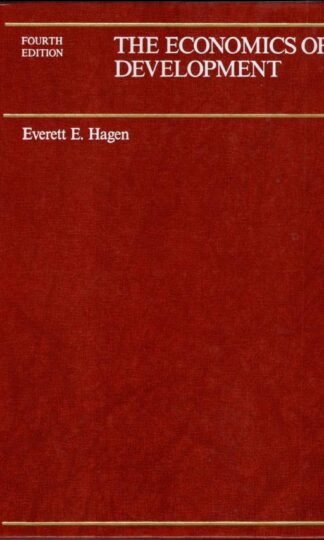 Economics of Development (Irwin Series in Economics):Everett A. Hagen