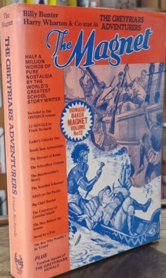 The Greyfriars Adventurers (Magnet Facsimiles) : Frank Richards