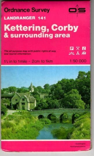 Landranger 141 Kettering, Corby : Ordnance Survey