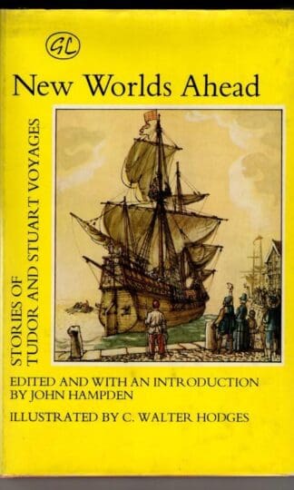 New Worlds Ahead (Golden Legend S.) : John Hampden (ed)