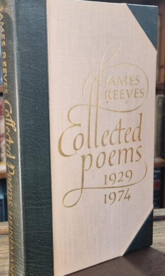 Collected poems 1929 - 1974. (Signed) : James Reeves