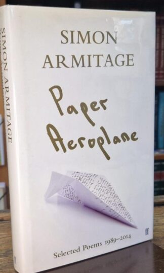 Paper Aeroplane (Signed) : Simon Armitage