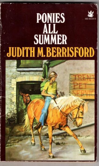 Ponies All Summer (The Dragon Books):Judith M. Berrisford