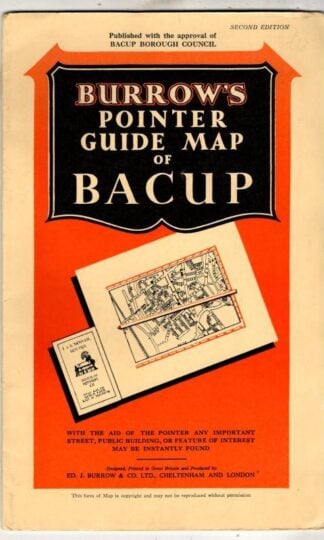 Burrow's Pointer Guide Map of Bacup : Burrow's
