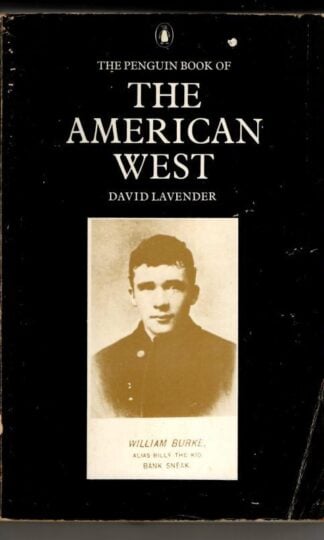 The Penguin Book of the American West : Dacdid Lavender