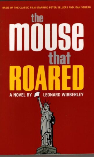 The Mouse That Roared : Leonard Wibberley