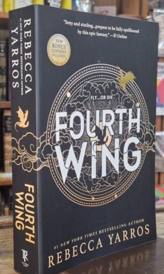 Fourth Wing (Sprayed Edges and Bonus Content) : Rebecca Yarros