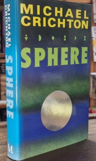 Sphere : Michael Crichton
