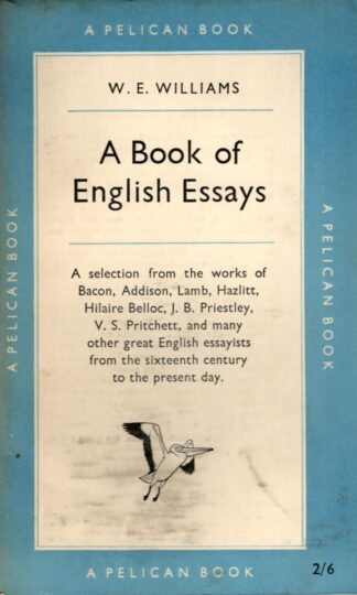 A Book of English Essays. : W. E. Williams