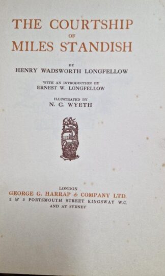 The Courtship of Miles Standish : Henry Wadsworth Longfellow