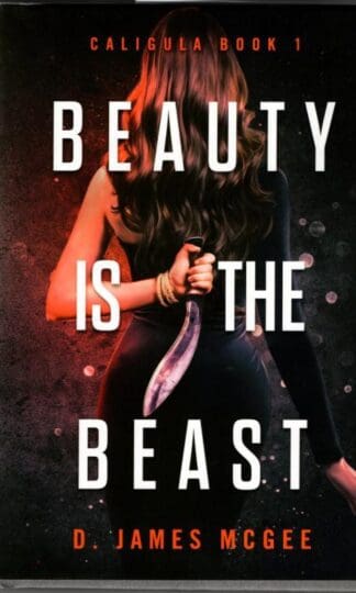 Beauty is the Beast : D. James McGee
