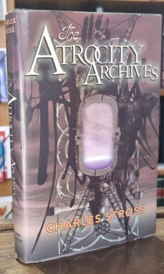 The Atrocity Archives : Charles Stross