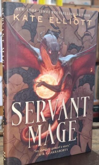 Servant Mage : Kate Elliott