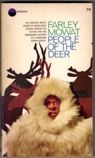 People of the Deer : Farley Mowat