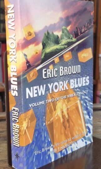New York Blues (Gollancz S.F.) : Eric Brown