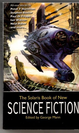 The Solaris Book of New Science Fiction : George Mann (ed.)