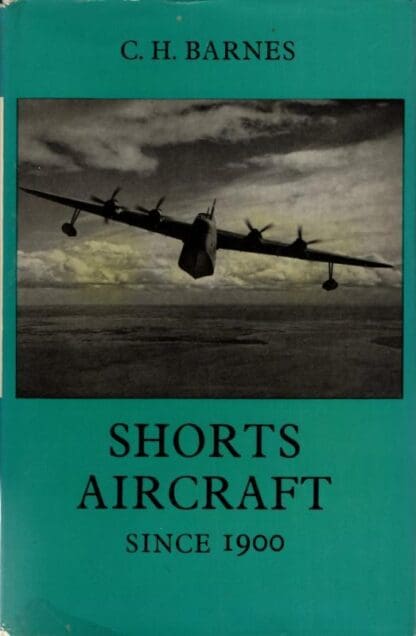 Shorts Aircraft Since 1900 : C.H. Barnes