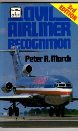 Civil Airliner Recognition (Ian Allan abc S.) : Peter R. March