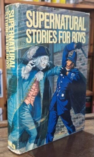 Supernatural Stories for Boys : Reg Gray (ed.)