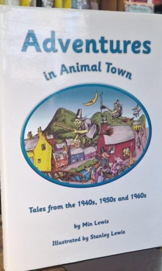 Adventures in Animal Town : Min Lewis