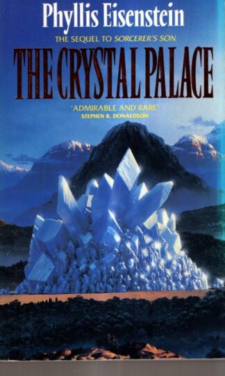 The Crystal Palace : Phyllis Eisenstein