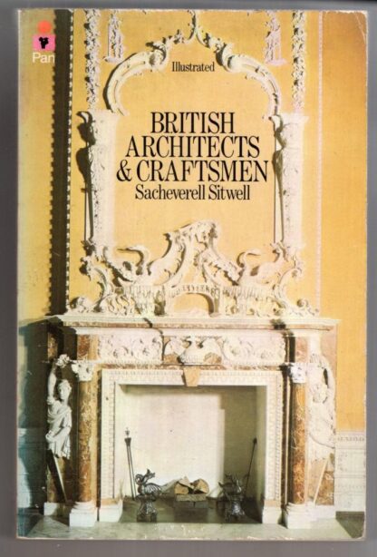 British Architects and Craftsmen:Sacheverell SITWELL