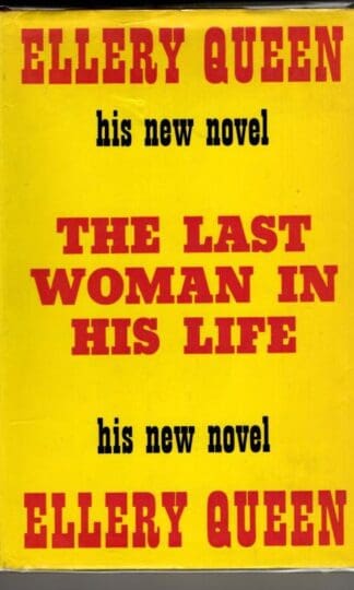 Last Woman in His Life : Ellery Queen