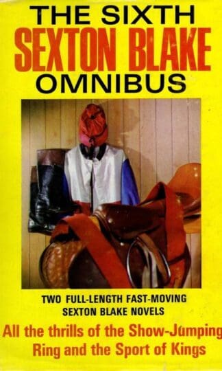 The Sixth Sexton Blake Omnibus : Martin Thomas and Rex Dolphin