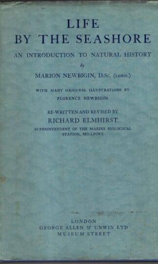 Life by the Seashore: An Introduction to Natural History:Marion Newbigin