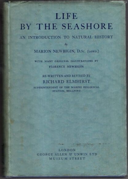 Life by the Seashore: An Introduction to Natural History:Marion Newbigin
